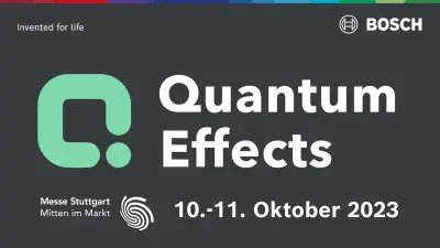 Bosch @ Quantum Effects 2023